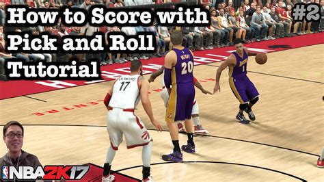 pick and roll nba 2k17|How to Execute a Pick and Roll in NBA 2K17: A Step.